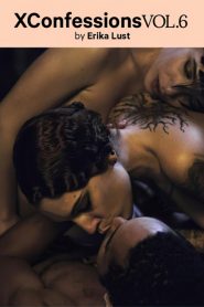فيلم XConfessions 6 مترجم للكبار فقط