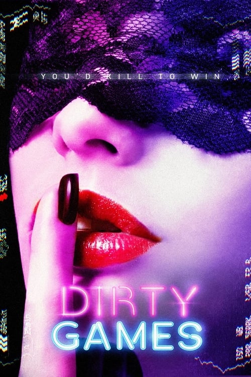 فيلم Dirty Games مترجم للكبار فقط