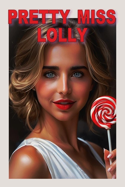 فيلم Pretty Miss Lolly مترجم للكبار فقط