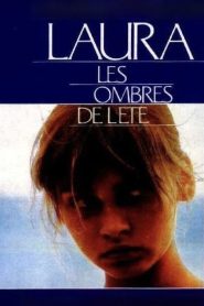 فيلم Laura, les ombres de l’été مترجم للكبار فقط