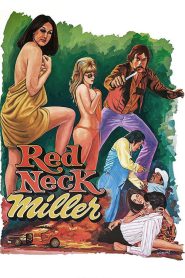 فيلم Redneck Miller مترجم للكبار فقط