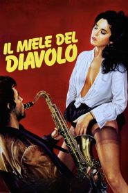 فيلم Il miele del diavolo مترجم