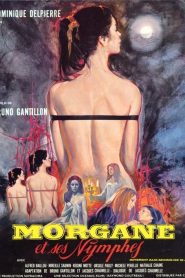 فيلم Morgane et ses nymphes مترجم