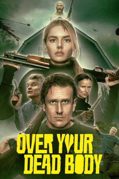 فيلم Over Your Dead Body مترجم للكبار فقط HD