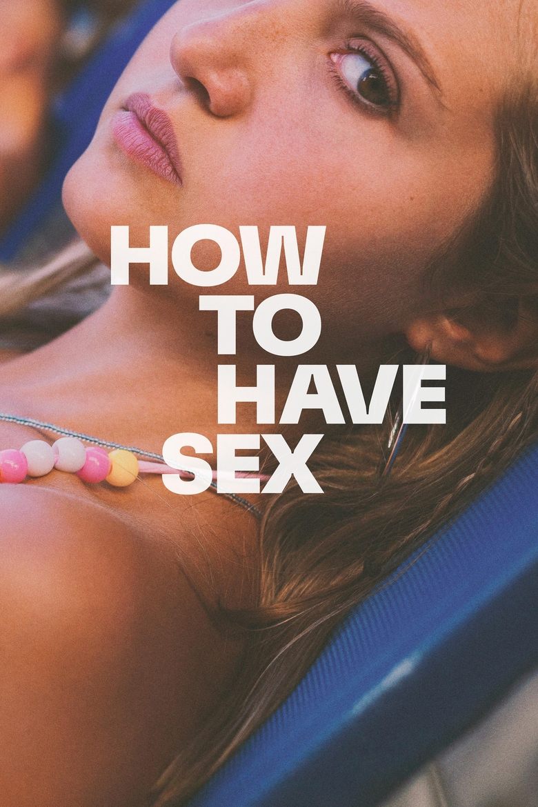 فيلم How to Have Sex مترجم للكبار فقط HD