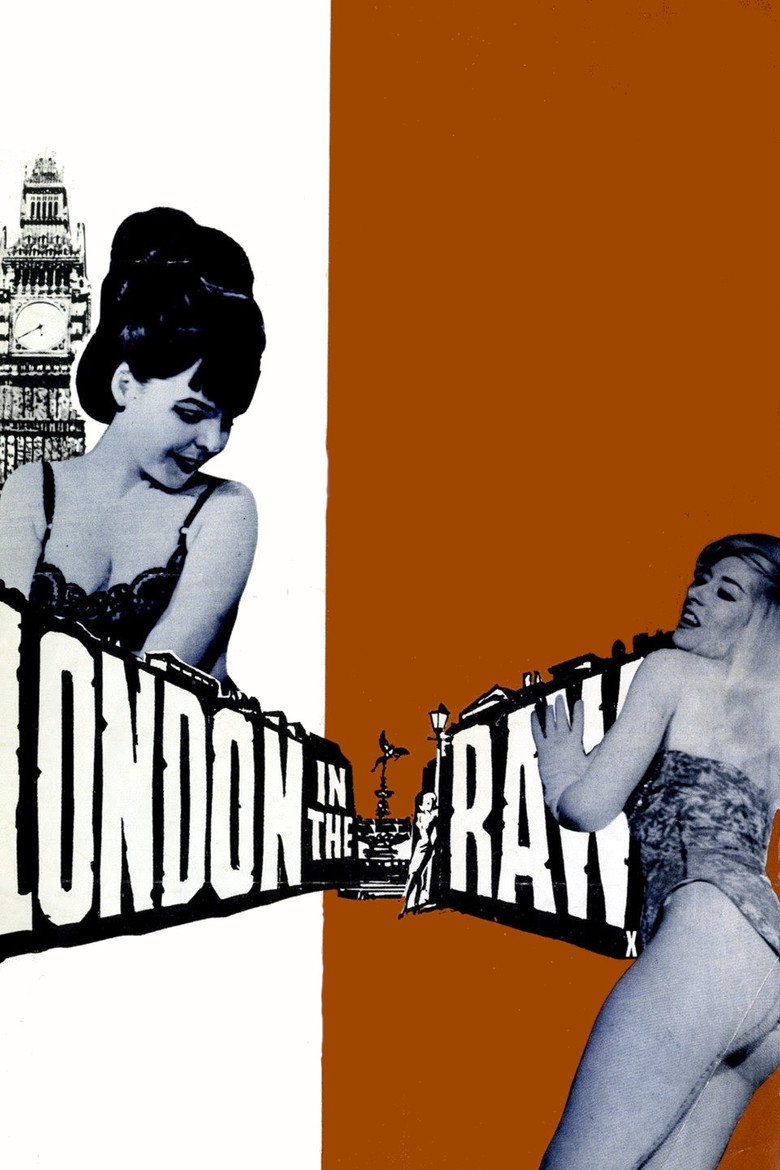 فيلم London in the Raw مترجم اون لاين
