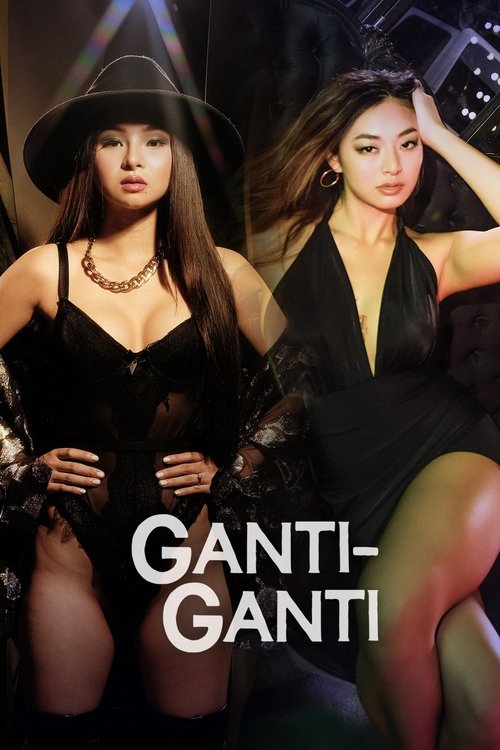 فيلم Ganti Ganti مترجم للكبار فقط