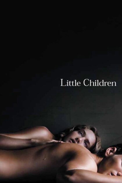 فيلم Little Children مترجم للكبار فقط